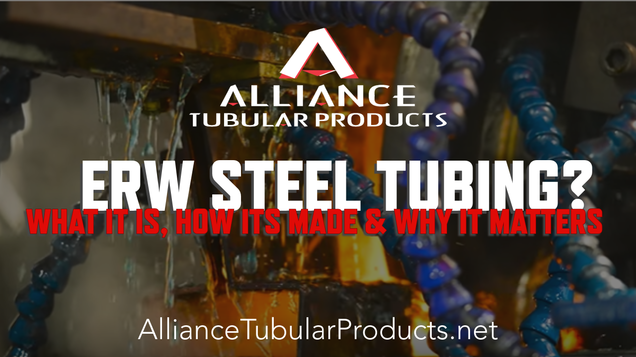 ERW Steel Tubing: What It Is, How It's Made & Why the Process Matters